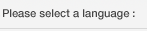 Please select a language :